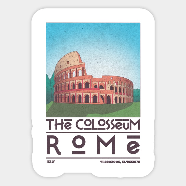 The Colosseum, Rome Sticker by JDP Designs